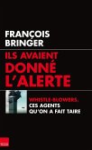 Ils avaient donné l'alerte (eBook, ePUB) Ils avaient donné l'alerte (eBook, ePUB)