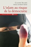 L'islam au risque de la démocratie (eBook, ePUB)