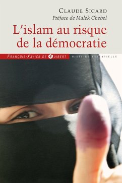 L'islam au risque de la démocratie (eBook, ePUB) - Sicard, Claude