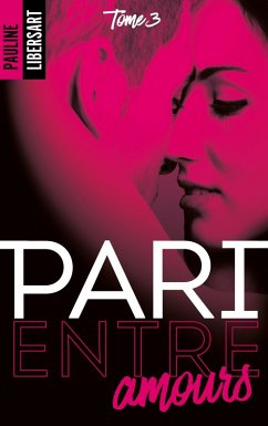 Cover Pari entre amours (eBook, ePUB)
