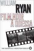 Film noir à Odessa (eBook, ePUB)