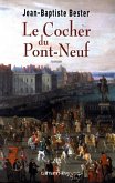 Le Cocher du Pont Neuf (eBook, ePUB)