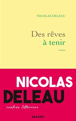 Des rêves à tenir (eBook, ePUB) - Deleau, Nicolas