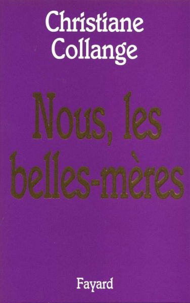 Nous, les belles mères (eBook, ePUB)