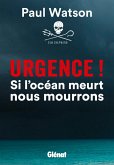 Urgence ! Si l'océan meurt nous mourrons (eBook, ePUB)