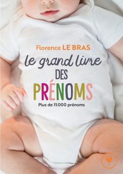 Le grand livre des prénoms (eBook, ePUB) - Lebras, Florence