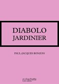 Diabolo jardinier (eBook, ePUB)