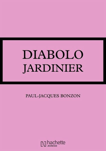 Diabolo jardinier (eBook, ePUB)