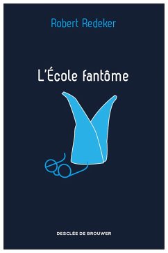 Cover L'Ecole fantôme (eBook, ePUB)