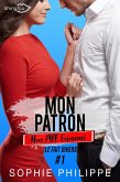 Mon Patron, Mon PIRE Ennemi Tome 1 (eBook, ePUB) Mon Patron, Mon PIRE Ennemi Tome 1 (eBook, ePUB)