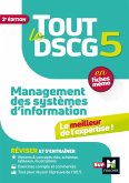 Tout le DSCG 5 - Management des systèmes d'informations - Révision et entraînement (eBook, ePUB)