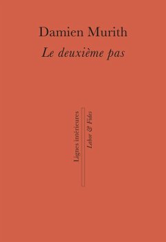 Le deuxième pas (eBook, ePUB) - Murith, Damien