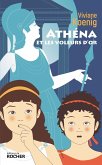 Athéna et les voleurs d'or (eBook, ePUB) Athéna et les voleurs d'or (eBook, ePUB)