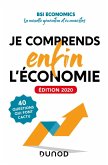 Je comprends ENFIN l'économie - Edition 2020 (eBook, ePUB) Je comprends ENFIN l'économie - Edition 2020 (eBook, ePUB)