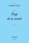 Eloge de la vanité (eBook, ePUB)