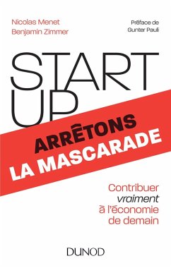 Start-up, arrêtons la mascarade (eBook, ePUB) - Menet, Nicolas; Zimmer, Benjamin