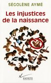 Les injustices de la naissance (eBook, ePUB)