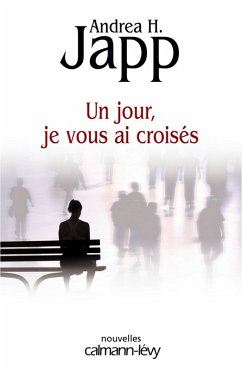 Cover Un jour, je vous ai croisés (eBook, ePUB)