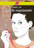 Complots à Versailles - Tome 3: L'aiguille empoisonnée (eBook, ePUB) Complots à Versailles - Tome 3: L'aiguille empoisonnée (eBook, ePUB)