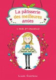 La pâtisserie des meilleures amies 1 - Miel et cannelle (eBook, ePUB)