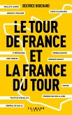 Le tour de France et la France du tour (eBook, ePUB)
