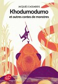 Khodumodumo et autres contes de monstres (eBook, ePUB)