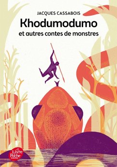 Khodumodumo et autres contes de monstres (eBook, ePUB) - Cassabois, Jacques