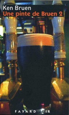 Une pinte de Bruen 2 (eBook, ePUB) - Bruen, Ken