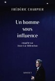 Un homme sous influence (eBook, ePUB) Un homme sous influence (eBook, ePUB)