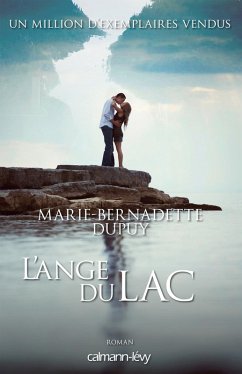 L'Ange du lac -Orpheline des neiges-T6 (eBook, ePUB) - Dupuy, Marie-Bernadette