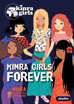 Kinra Girls - Kinra Girls forever - Tome 26 (eBook, ePUB) - Moka