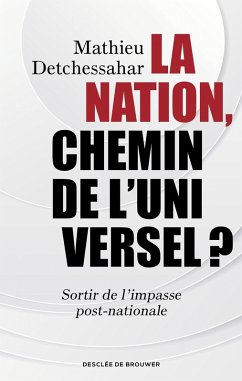 Cover La Nation, chemin de l'universel ? (eBook, ePUB)