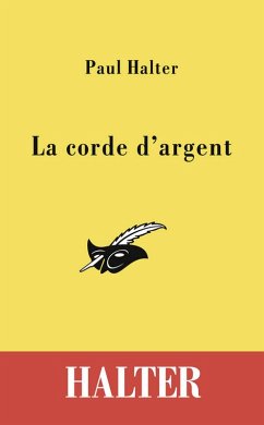 La corde d'argent (eBook, ePUB) Cover La corde d'argent (eBook, ePUB)