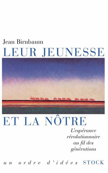 Leur jeunesse et la nôtre (eBook, ePUB) Leur jeunesse et la nôtre (eBook, ePUB)