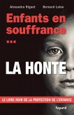 Enfants en souffrance...la honte (eBook, ePUB)