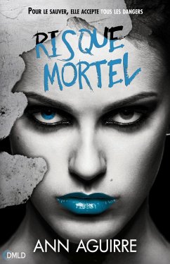 Danger Mortel T3 (eBook, ePUB) - Aguirre, Ann