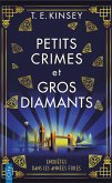 Petits crimes et gros diamants (eBook, ePUB)