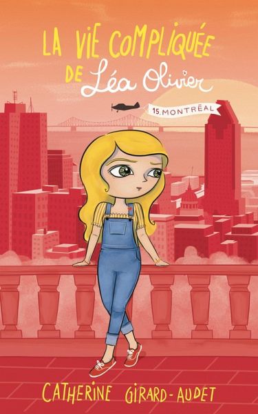 La Vie compliquée de Léa Olivier T15 (eBook, ePUB)