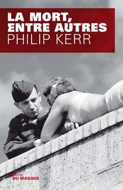 La mort, entre autres (eBook, ePUB) - Kerr, Philip
