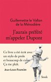 J'aurais préféré m'appeler Dupont (eBook, ePUB)