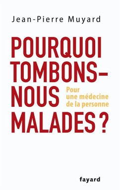 Cover Pourquoi tombons-nous malades ? (eBook, ePUB)