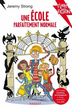 Une école parfaitement normale (eBook, ePUB) - Strong, Jeremy