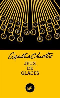 Jeux de glaces (Nouvelle traduction révisée) (eBook, ePUB) - Christie, Agatha