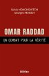 Omar Raddad, un combat pour la vérité... - Bild 1
