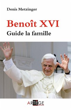 Cover Benoît XVI guide la famille (eBook, ePUB)