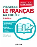J'enseigne le français au collège - 2e éd. (eBook, ePUB)
