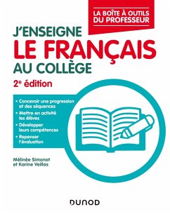 J'enseigne le français au collège - 2e éd. (eBook, ePUB) - Simonot, Mélinée; Veillas, Karine