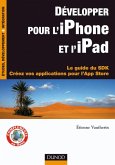 Développer pour l'iPhone et l'iPad (eBook, ePUB)
