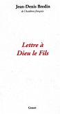 Lettre à Dieu le fils (eBook, ePUB)