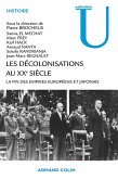 Les décolonisations au XXe siècle (eBook, ePUB)